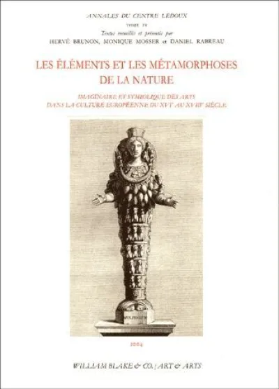 Éléments et métamorphoses de la nature