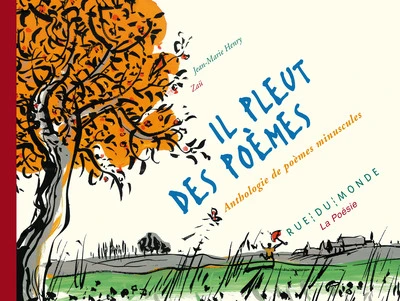 Il pleut des poèmes : Anthologie de poèmes minuscules