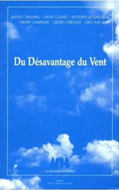 Du désavantage du vent