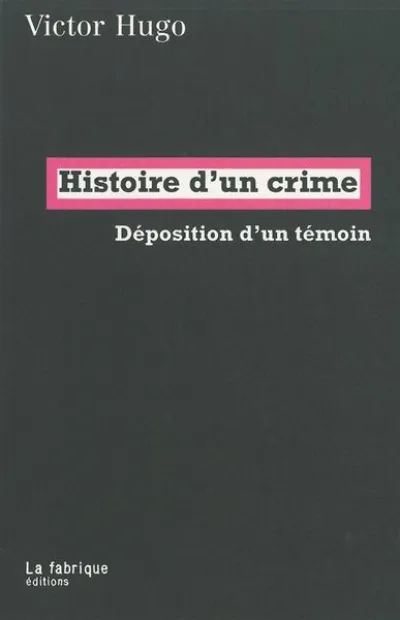 Histoire d'un crime