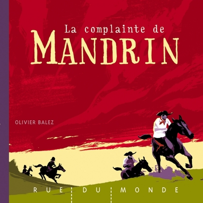 La complainte du Mandrin