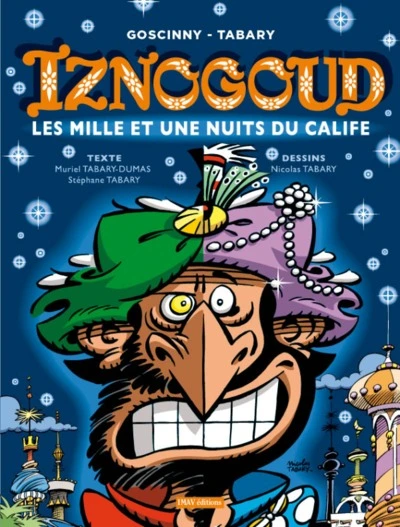 Iznogoud, Tome 28 : Les mille et une nuits du calife
