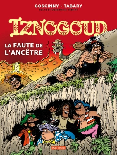 Iznogoud, Tome 27 : La faute de l'ancêtre