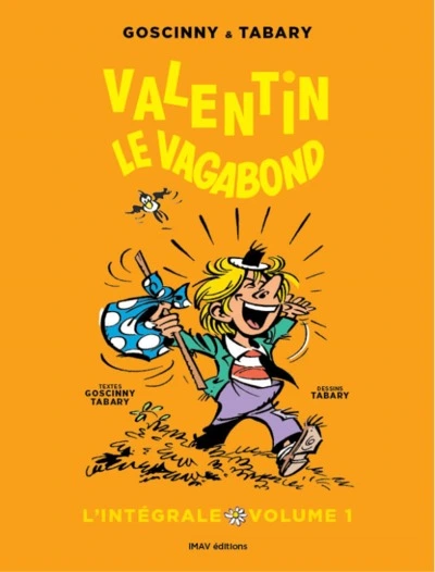 Valentin le Vagabond - Intégrale, tome 1