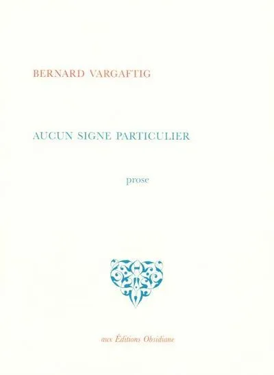 Aucun signe particulier