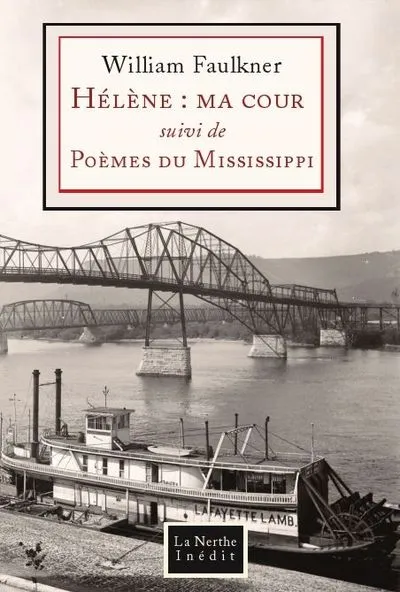 Helen : Ma Cour - Poèmes du Mississippi