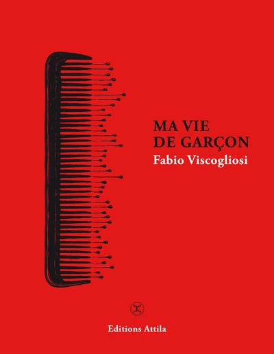 Ma vie de garçon