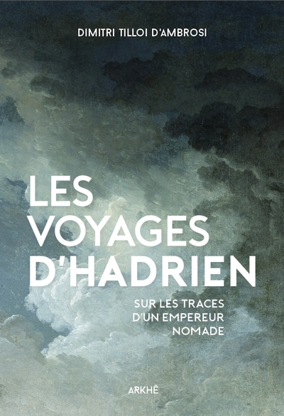 Les voyages d'Hadrien