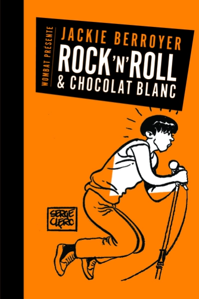 Rock'n'roll et chocolat blanc