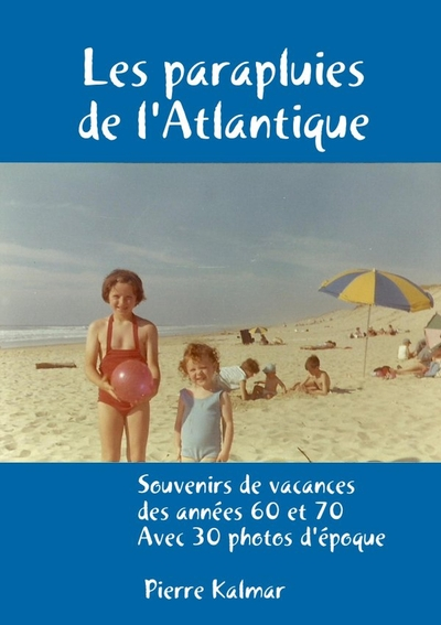 Les parapluies de l'Atlantique