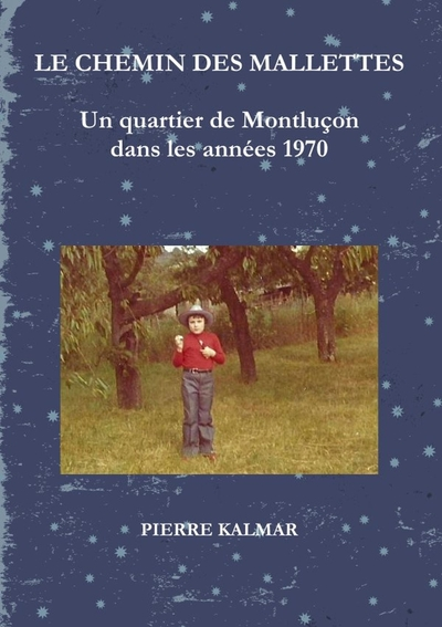 Le chemin des Mallettes