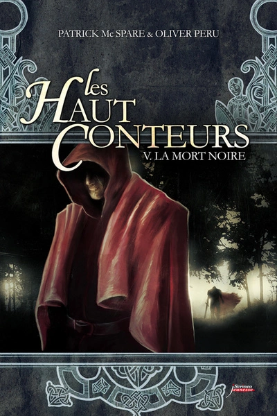 Les haut-conteurs - tome 05 La mort Noire