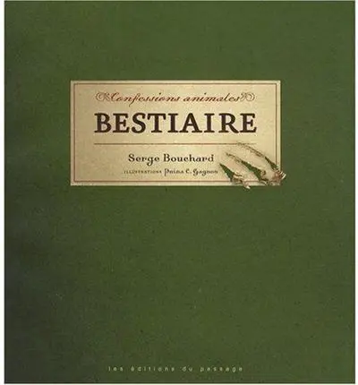 Confessions animales : Bestiaire