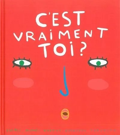 C'est vraiment toi