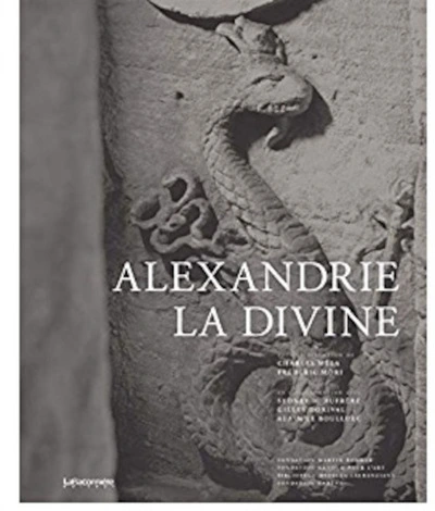 Alexandrie la divine : 2 volumes