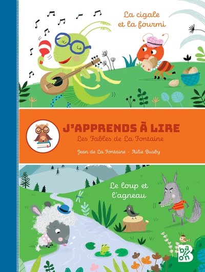 J'apprends à lire - Fables de La Fontaine: Le loup et l'agneau / La cigale et la fourmi