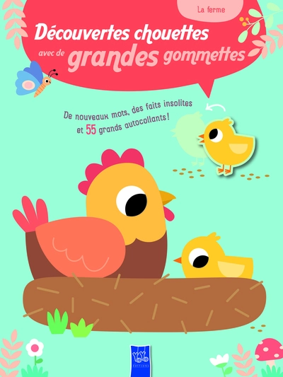 Découvertes chouettes : La ferme