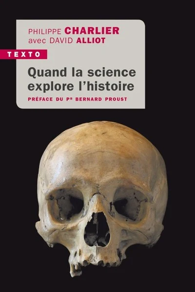 Quand la science explore l'histoire