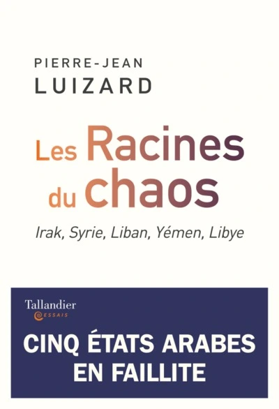 Les racines du chaos