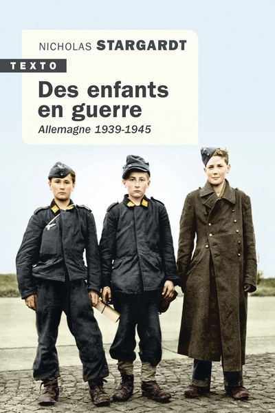 Des enfants en guerre: Allemagne 1939-1945