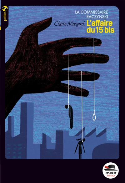 La commissaire Raczynski, tome 2 : L'affaire du 15 bis