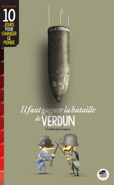 Il faut gagner la bataille de Verdun