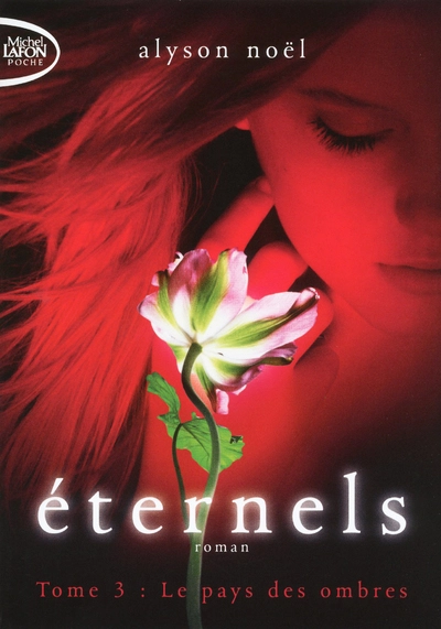 Eternels, Tome 3 : Le pays des ombres