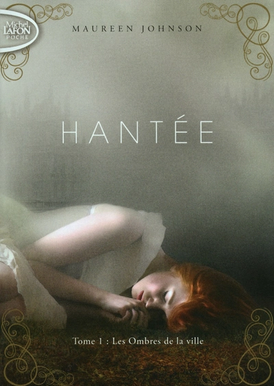 Hantée, tome 1 : Les ombres de la ville