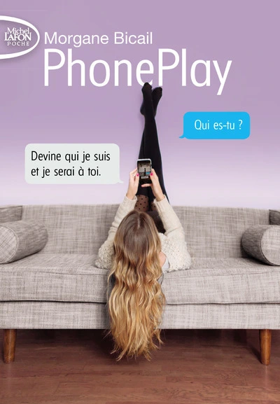 PhonePlay, tome 1