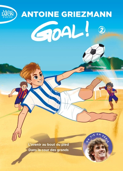 Goal ! Intégrale, tome 2