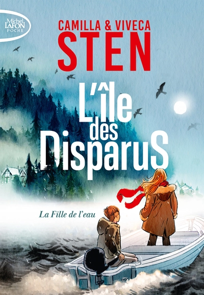 L'île des disparus, tome 1 : La fille de l'eau