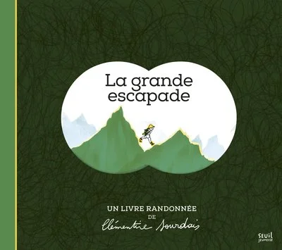 La grande escapade