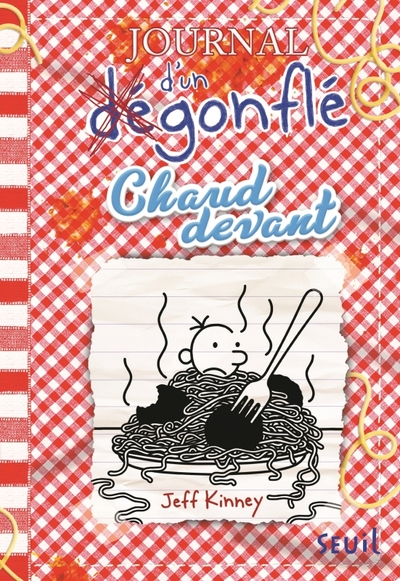 Journal d'un dégonflé - Tome 19 - Chaud devant: Journal d'un Dégonflé, tome 19