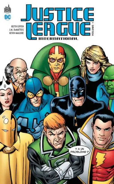 Justice League International, tome 1
