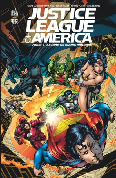 Justice League of America, tome 1 : Le nouvel ordre mondial