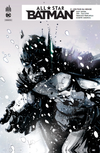 All*Star Batman, tome 2 : Les fins du monde