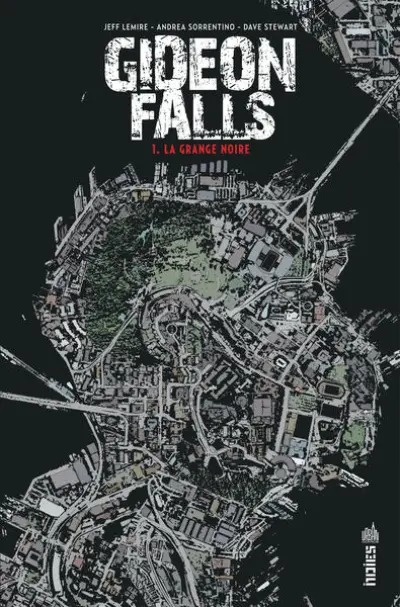 Gideon Falls, tome 1 : La grange noire