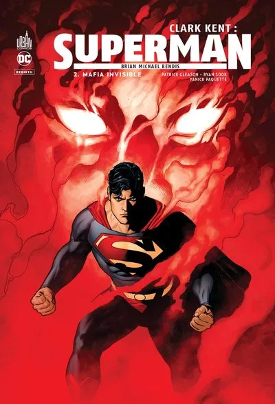 Clark Kent - Superman, tome 2 : Mafia invisible
