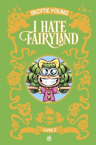 I hate Fairyland - Intégrale, tome 2