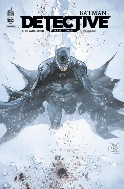 Batman - Detective, tome 3 : De sang-froid
