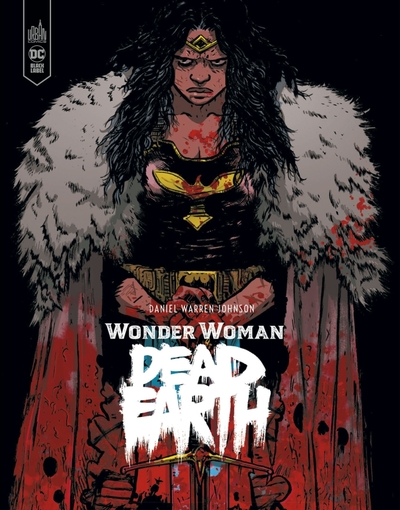 Wonder Woman : Dead Earth