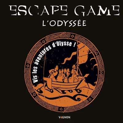 Escape Game : Odyssée