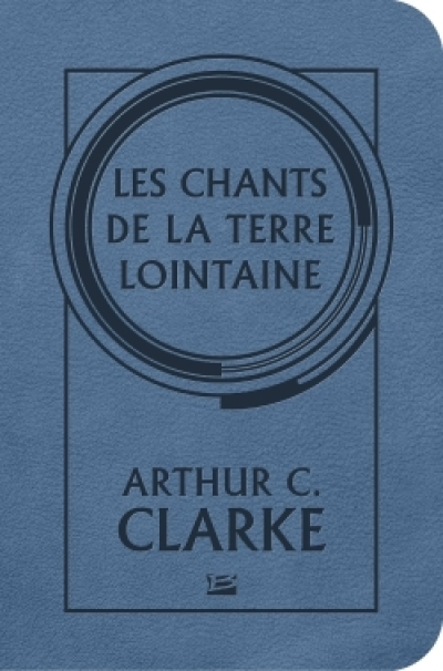 Les Chants de la Terre lointaine