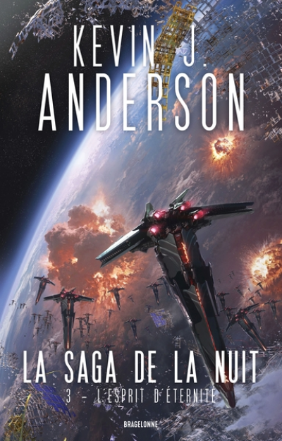 La Saga de la nuit, tome 3 : L'Esprit d'éternité