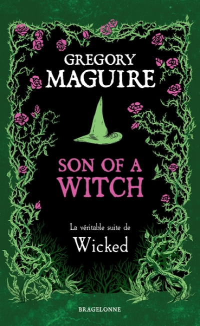 Son of a Witch : La véritable suite de Wicked
