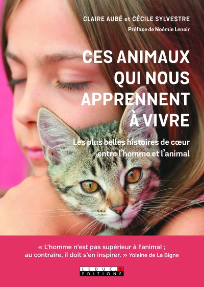 Ces animaux qui nous apprennent à vivre