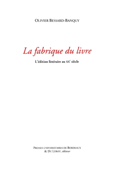 La fabrique du livre