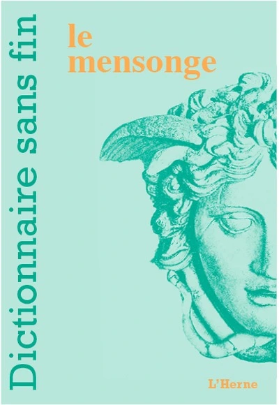 Dictionnaire sans fin du mensonge