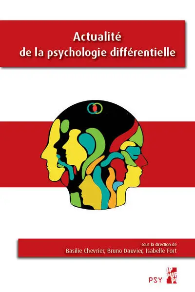 Actualité de la psychologie différentielle