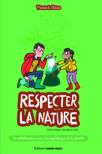 Marie & Claire : respecter la nature